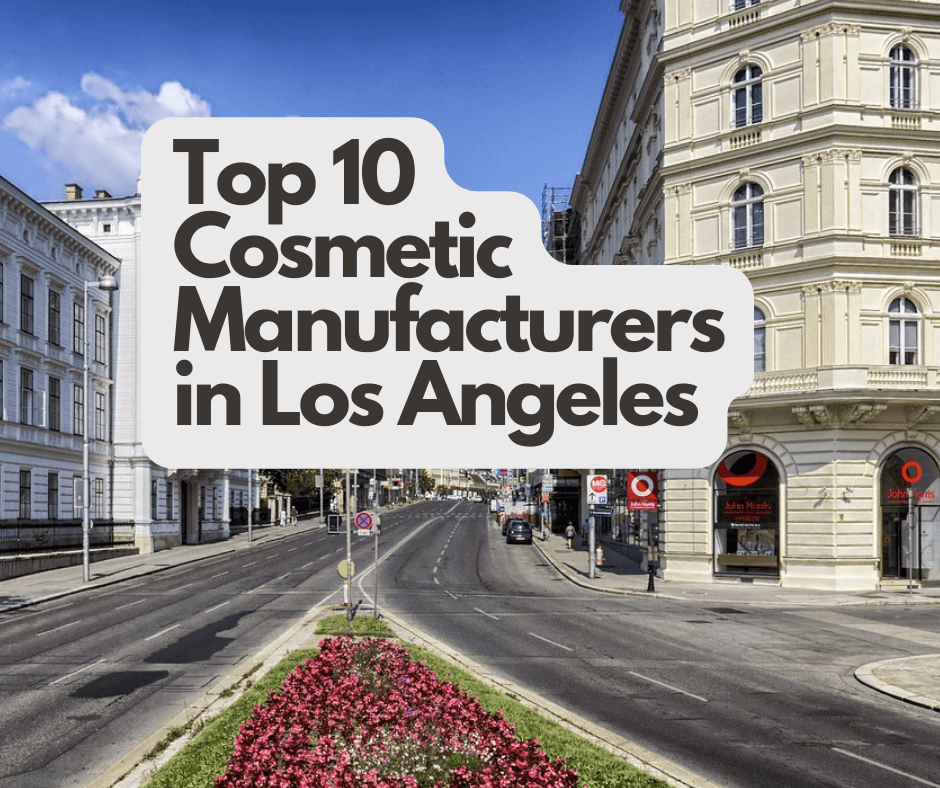 Top 10 des fabricants de cosmétiques à Los Angeles